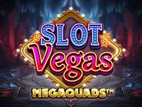 Slot Vegas Megaquads